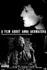 I 2008 ble det laget en film om Anna Akhmatovas liv og diktning. 