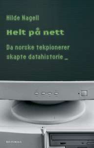 Helt på nett – da norske tekpionerer skapte datahistorie