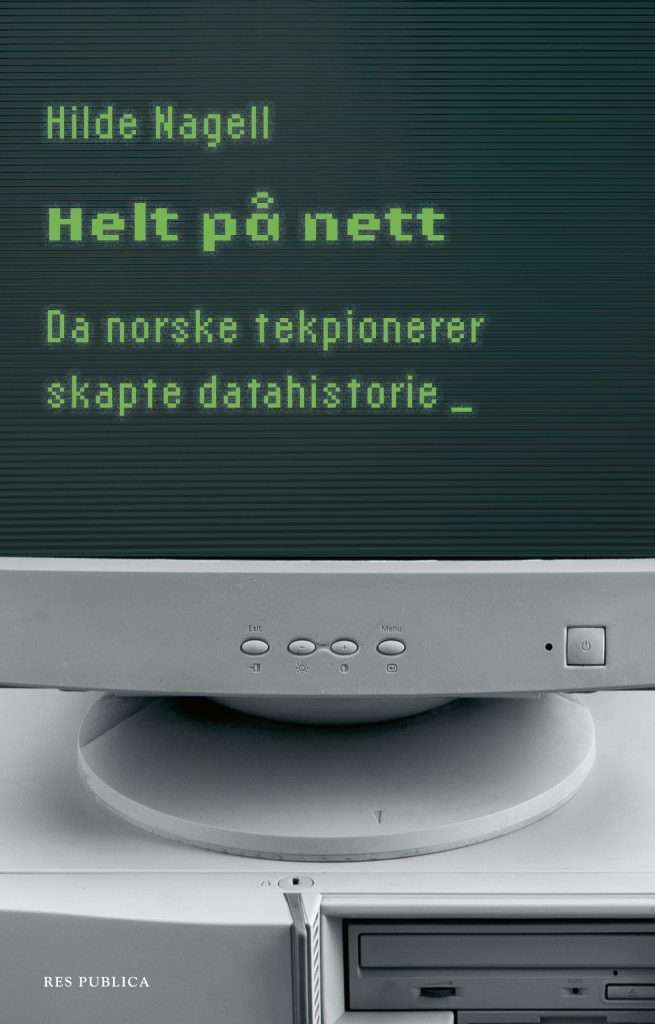 Helt på nett – da norske tekpionerer skapte datahistorie
