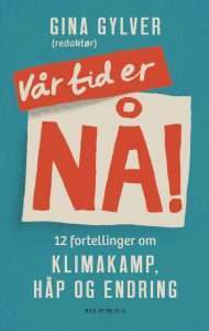 Vår tid er nå!